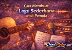Cara Membuat Lagu Sederhana untuk Pemula