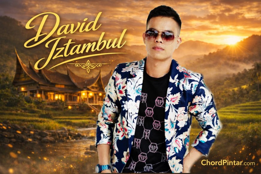 Profil David Iztambul: Penyanyi Pop Melayu yang Populer Lewat Iztambul Band