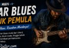 Cara Bermain Gitar Blues untuk Pemula