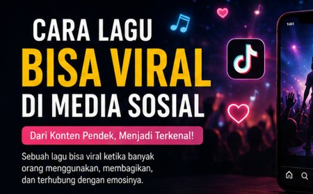 Cara Lagu Bisa Viral di Media Sosial