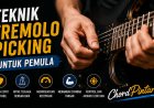 Teknik Tremolo Picking untuk Pemula